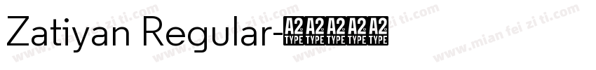 Zatiyan Regular字体转换